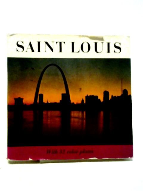 St. Louis By Arthur Witman