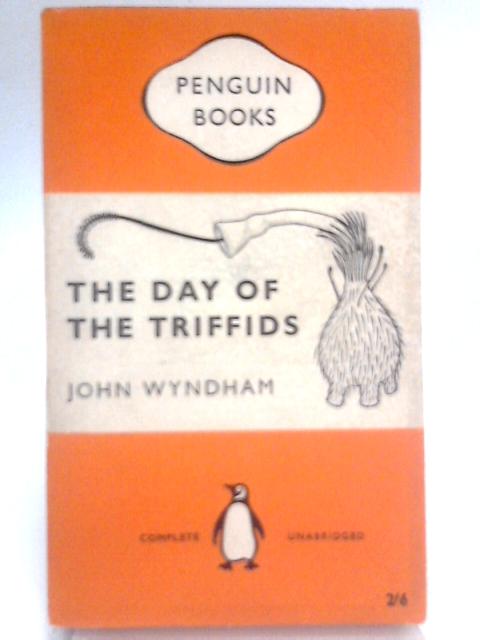 The Day of the Triffids By John Wyndham