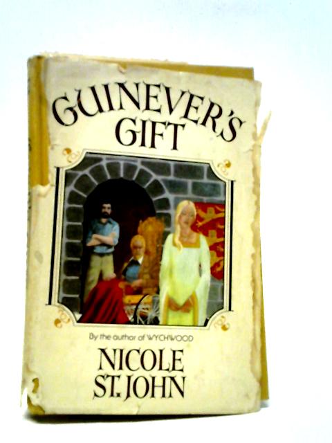 Guinever's Gift By Nicole St John