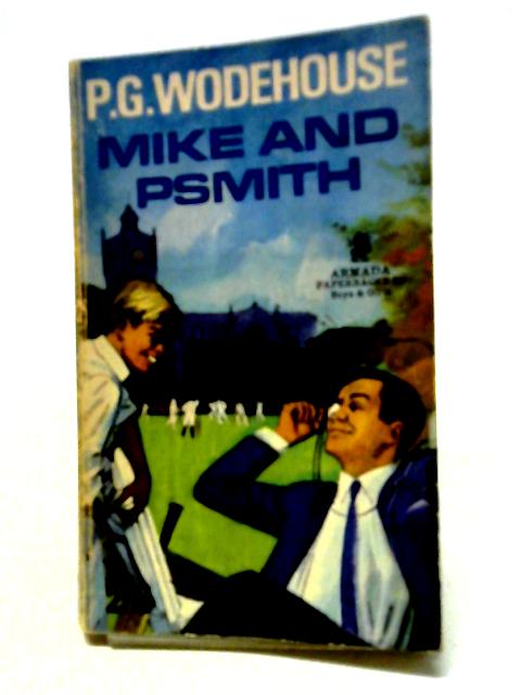 Mike And Psmith von P. G. Wodehouse