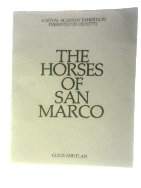 The Horses of San Marco - Guide and Plan By Unstated