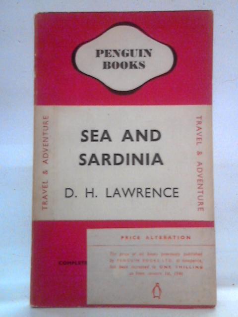 Sea and Sardinia By D. H. Lawrence