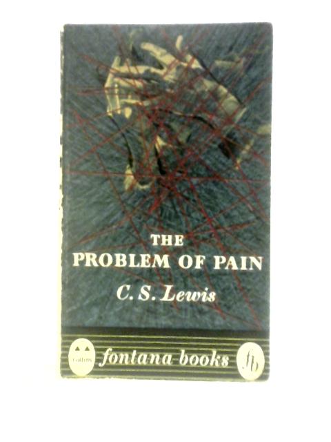 The Problem Of Pain (Fontana) von C S Lewis