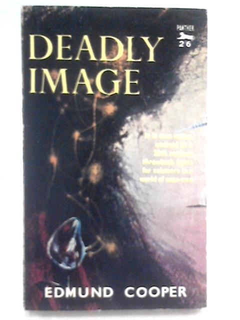 Deadly Image By Edmund Cooper