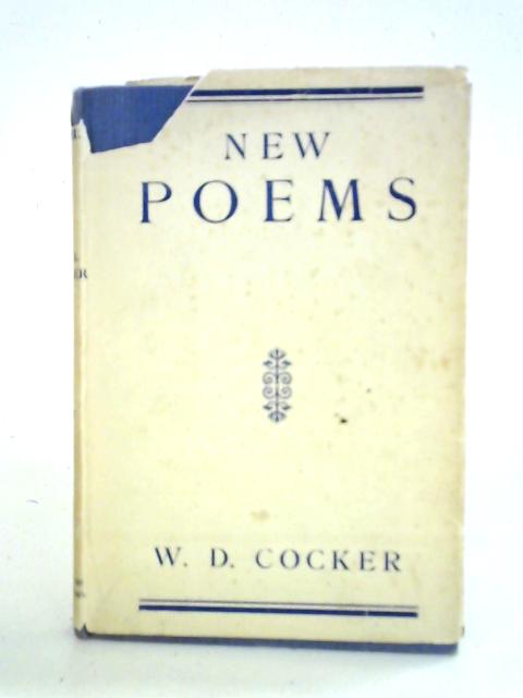 New Poems von W. D. Cocker