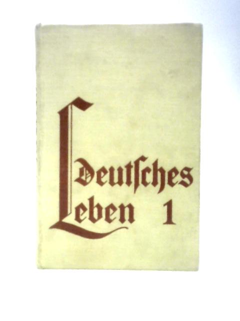 Deutsches Leben Teil 1 By A S.Macpherson