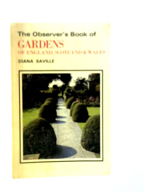 The Observer's Book of Gardens By Diana Saville