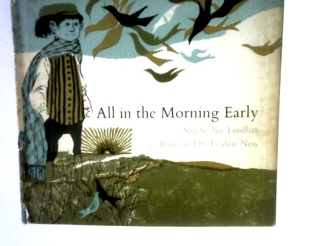 All In The Morning Early By Sorche Nic Leodhas