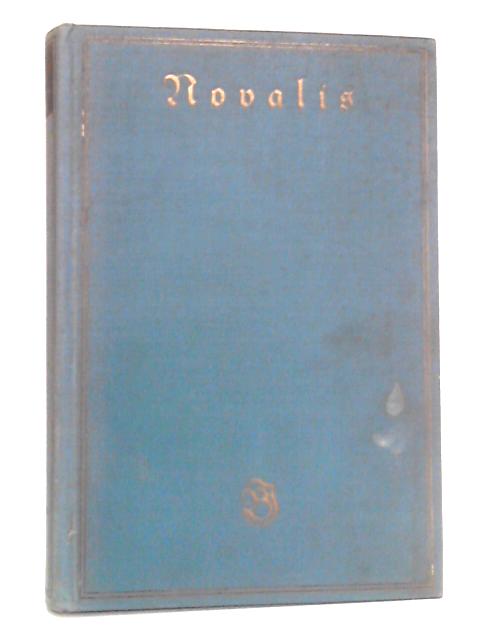 Novalis: Volume I By Paul Kluckhohn