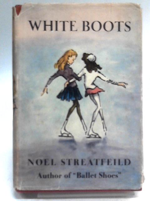 White Boots von Noel Streatfeild