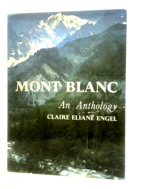 Mont Blanc von Claire Eliane Engel