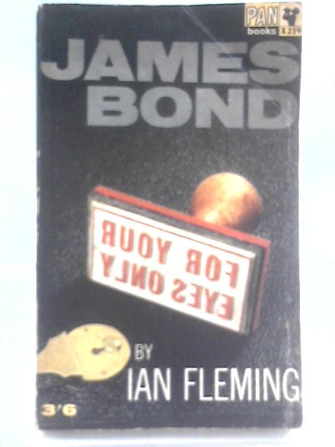 For Your Eyes Only (X239) von Ian Fleming