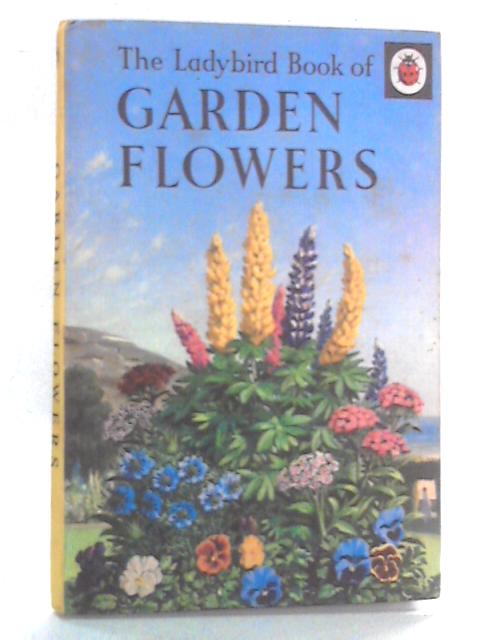 The Ladybird Book of Garden Flowers By Brian Vesey-Fitzgerald