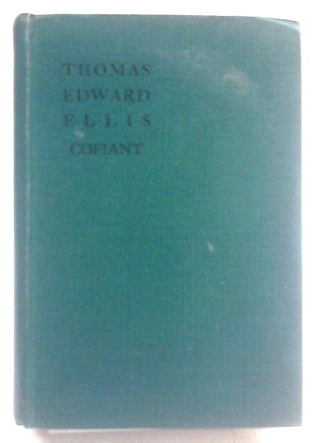 Thomas Edward Ellis, Cofiant: Cyfrol II von T. I. Ellis