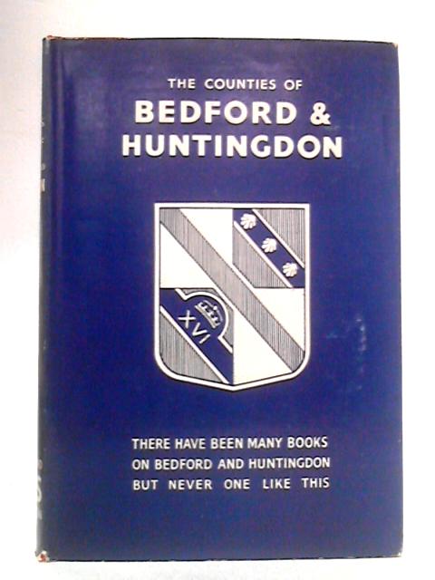 Bedford & Huntingdon: King's England Series By Arthur Mee Ed.