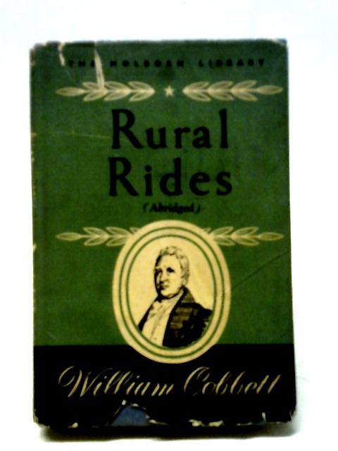 Rural Rides By William Cobbett, S. E. Buckley