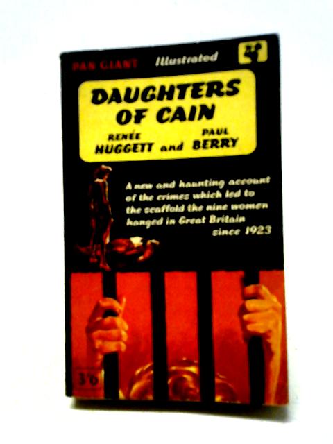 Daughters of Cain von Renee Huggett and Paul Berry