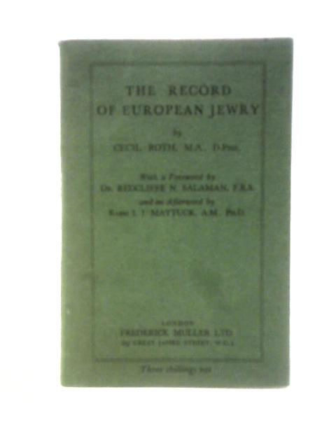 The Record of European Jewry By Cecil Roth