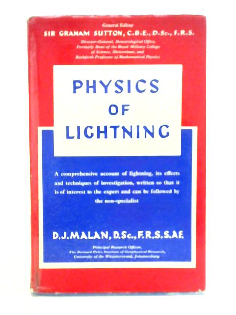 Physics of Lightning By D. J. Malan