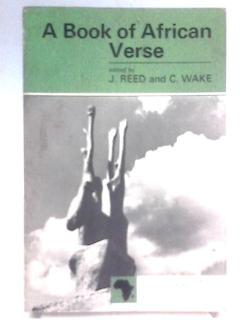 Book of African Verse By J. Reed C. Wake