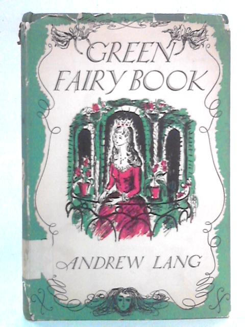 Green Fairy Book von Andrew Lang Ed.