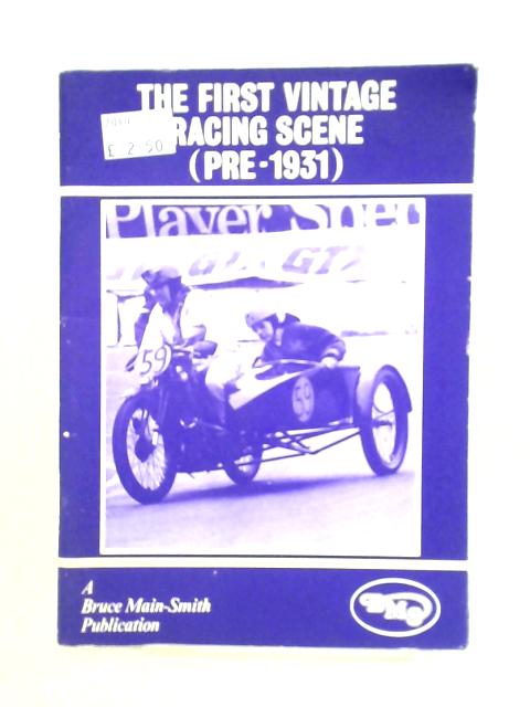 The First Vintage Racing Scene (Pre-1931) von Bruce Main-Smith