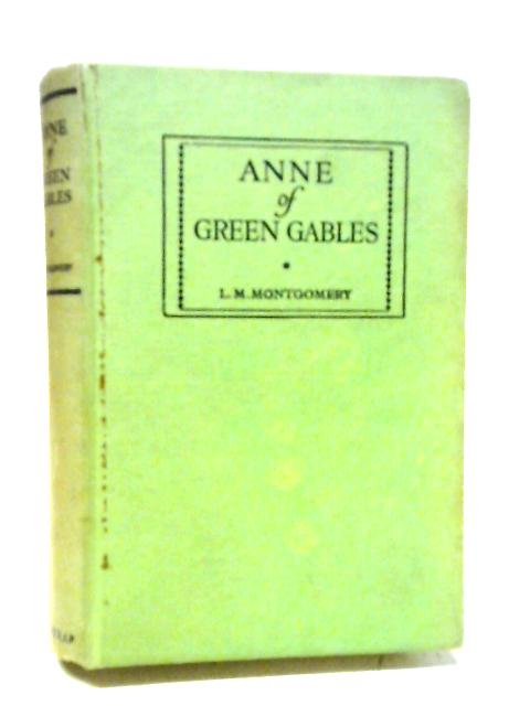 Anne of Green Gables von L. M. Montgomery