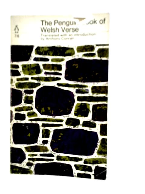 The Penguin Book of Welsh Verse By Anthony Conran