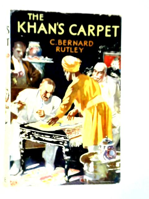 The Khan's Carpet von C.Bernard Rutley