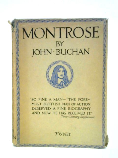 Montrose By John Buchan