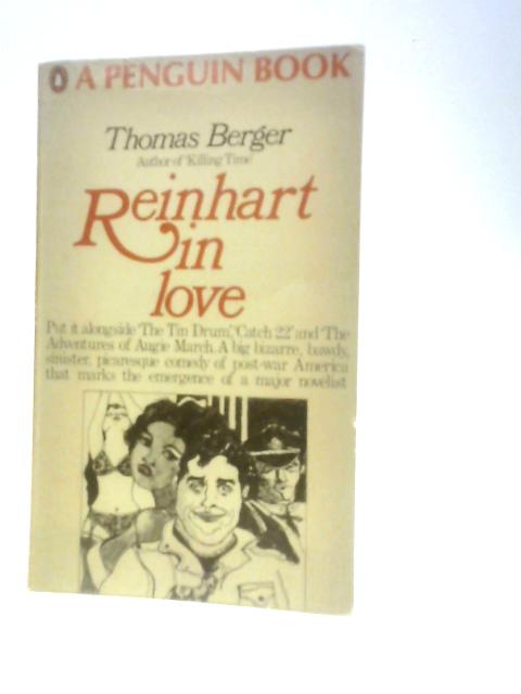 Reinhart in Love By Thomas Berger