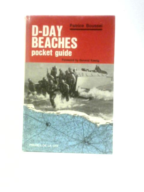 D-Day Beaches Pocket Guide By Patrice Boussel