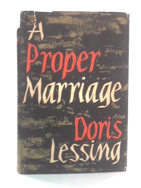 A Proper Marriage By Doris Lessing