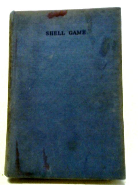 Shell Game By Richard Powell