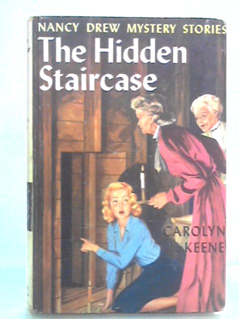 The Hidden Staircase By Carolyn Keene