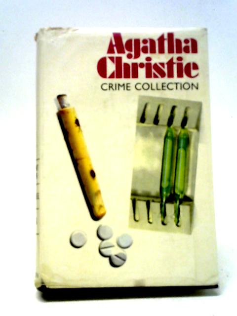 Crime Collections: Appointment With Death. Crooked House. Sad Cypress. By Agatha Christie