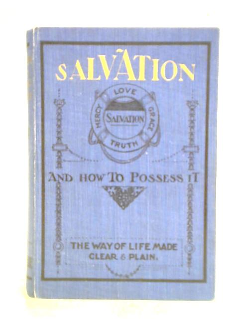 Salvation and How to Possess It von Various