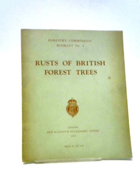 Rusts of British Forest Trees By J. S. Murray