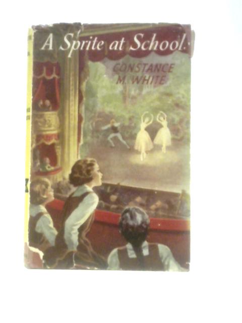 A Sprite at School von Constance M.White