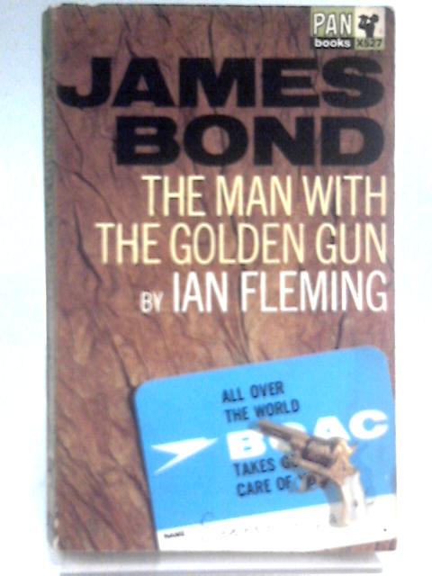 The Man With the Golden Gun (X527) von Ian Fleming