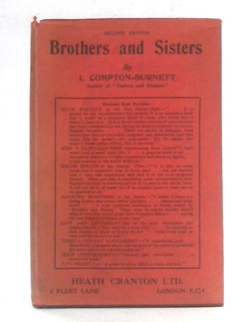 Brothers and Sisters By I. Compton-Burnett