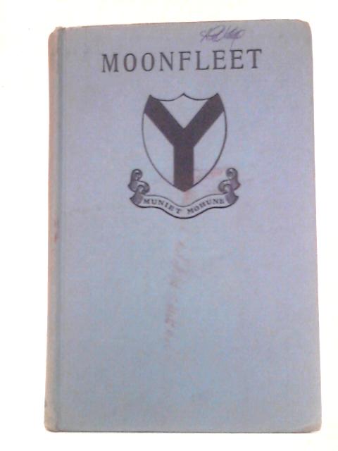 Moonfleet By J. Meade Falkner