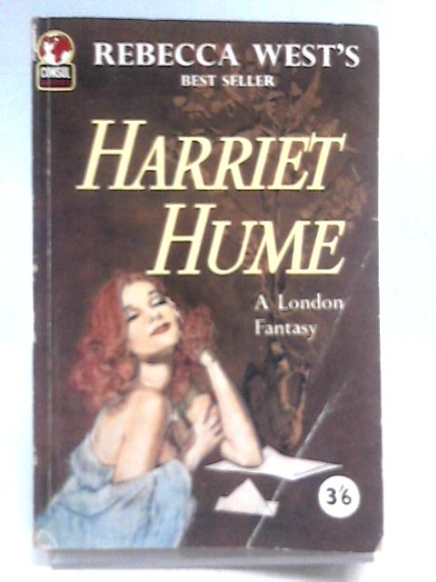 Harriet Hume By Rebecca West