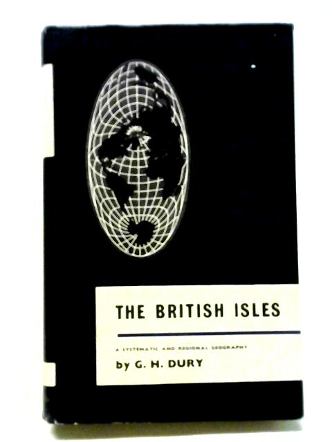 The British Isles von G. H. Dury