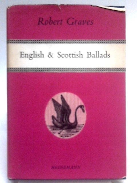 English and Scottish Ballads von Robert Graves