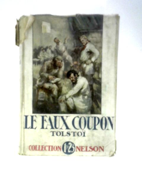 Le Faux Coupon Et Autres Contes von Leon Tolstoi