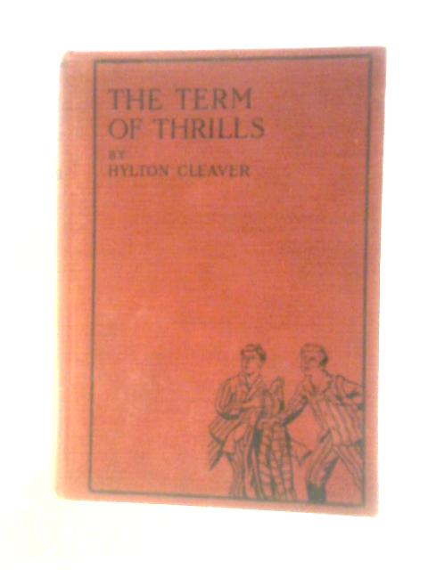 The Term of Thrills By Hylton Cleaver