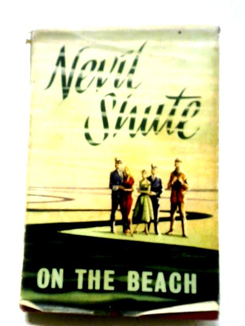 On The Beach von Nevil Shute