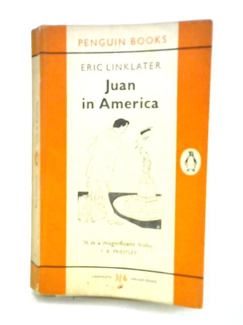 Juan In America By Eric Linklater