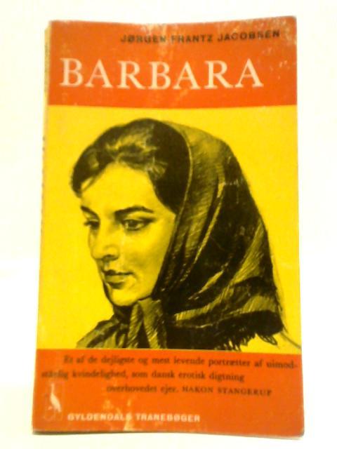 Barbara By Jorgen-Frantz Jacobsen